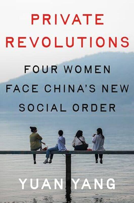 

Private Revolutions By Yang Yuan - Hardcover