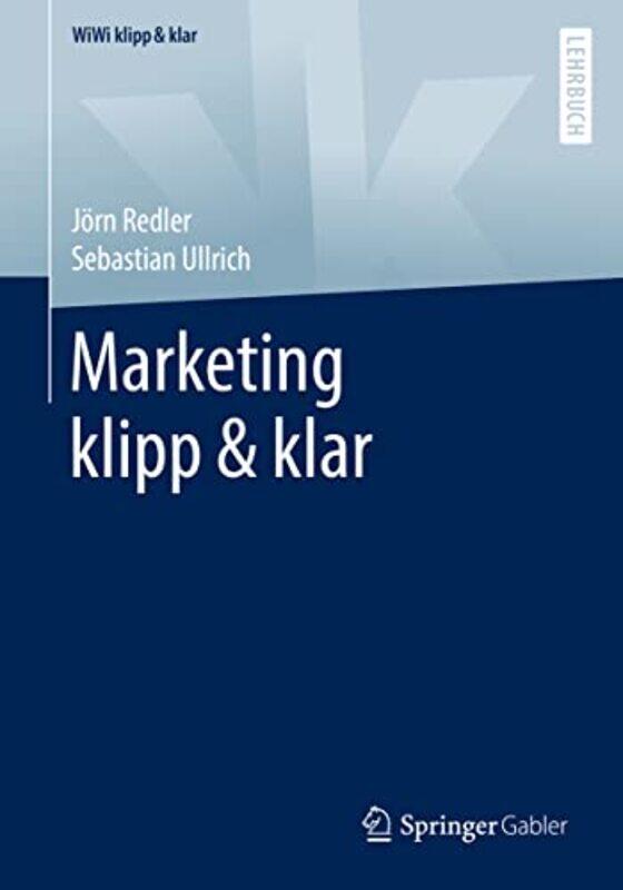 

Marketing Klipp & Klar By Redler, Joern - Ullrich, Sebastian Paperback