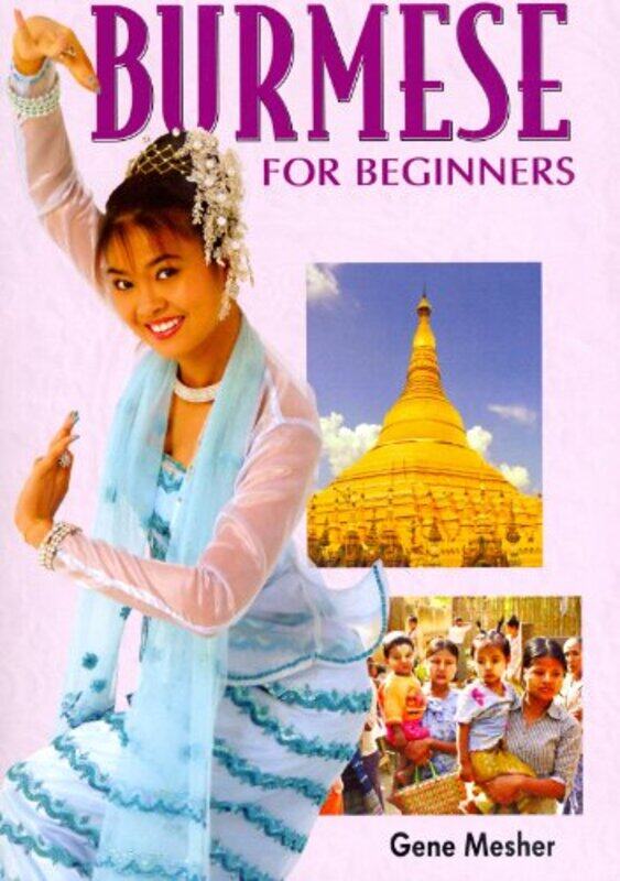 Burmese for Beginners by G Mesher-Paperback