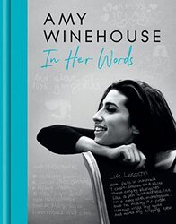Amy Winehouse In Her Words by Amy Winehouse Paperback