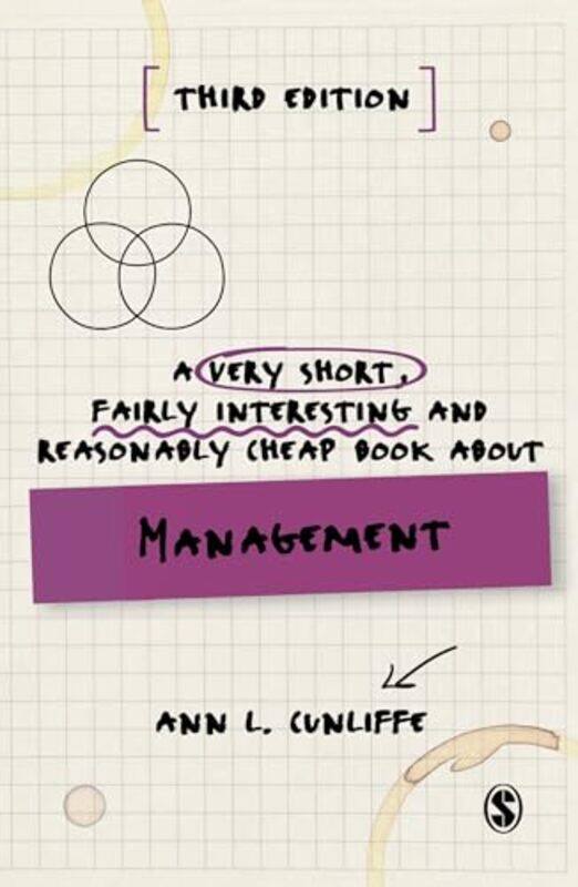 

A Very Short Fairly Interesting and Reasonably Cheap Book about Management by Ann L Cunliffe-Paperback