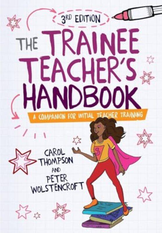 

The Trainee Teachers Handbook by Mari Schuh-Paperback