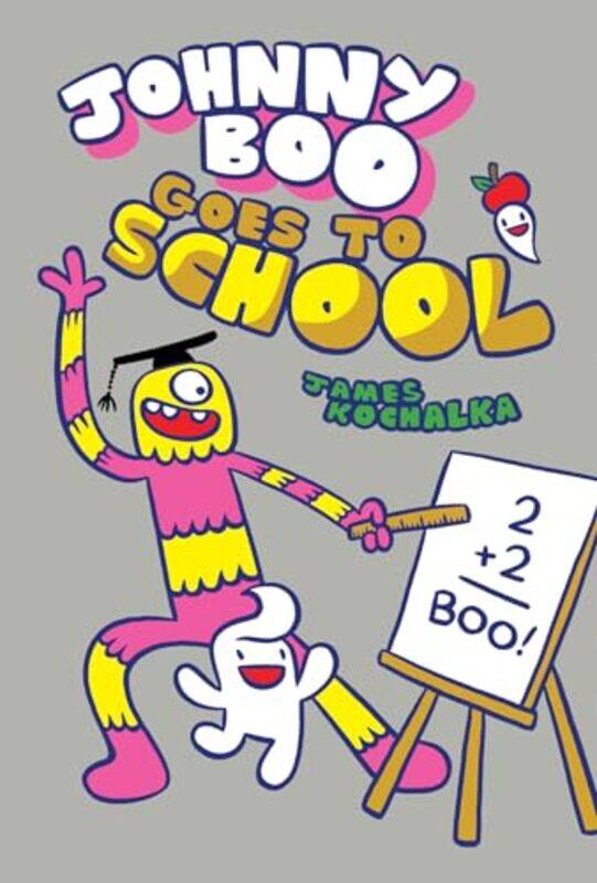 

Johnny Boo Goes to School by James Kochalka-Hardcover
