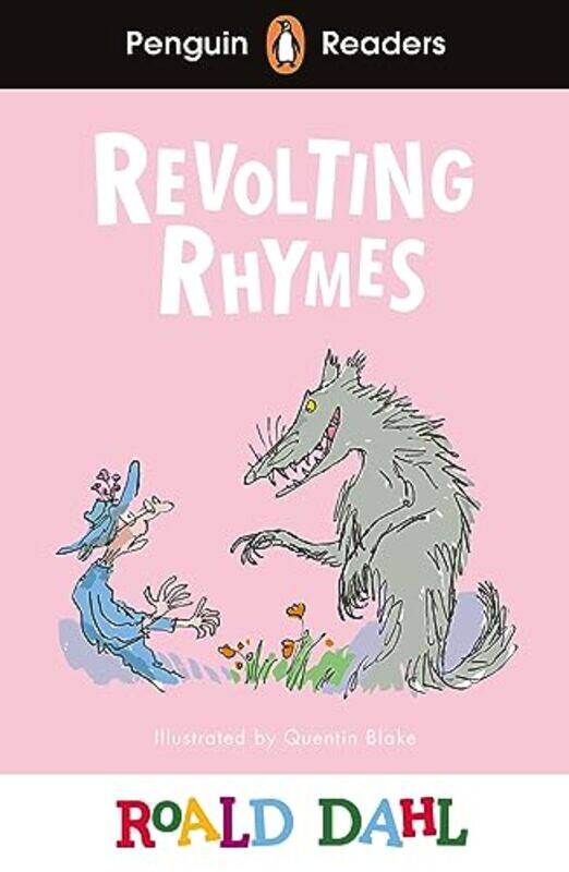 

Penguin Readers Level 2 Roald Dahl Revolting Rhymes ELT Graded Reader by Roald DahlQuentin Blake-Paperback