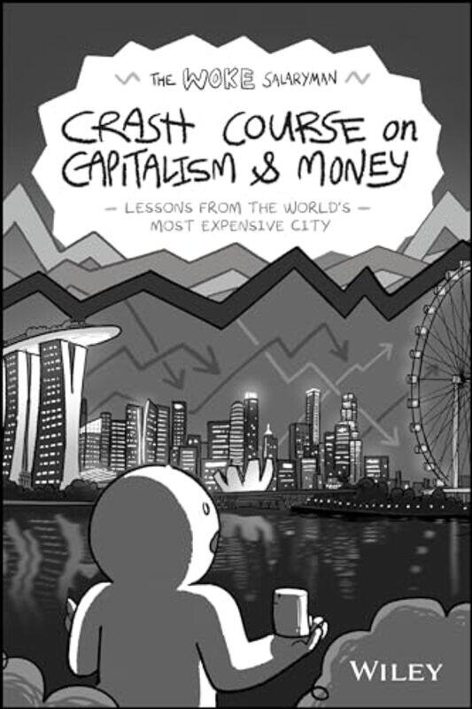 

The Woke Salaryman Crash Course on Capitalism & Money by Kovacs Vic-Paperback