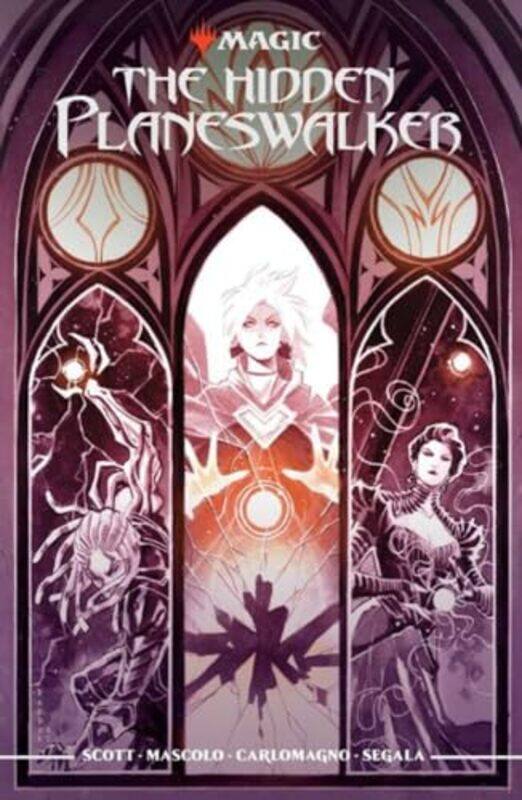 

Magic The Hidden Planeswalker by Mairghread ScottFrench CarlomagnoFabiana Mascolo-Hardcover