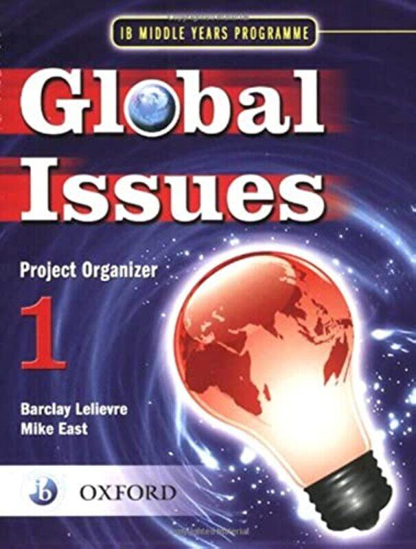 

Global Issues MYP Project Organizer 1 by Professor Glen Loutzenhiser-Paperback