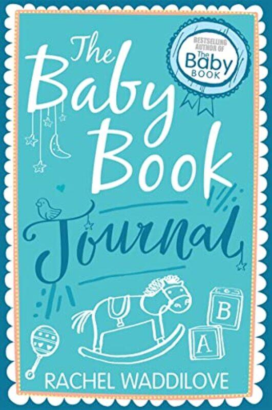 

The Baby Book Journal by Tony Attwood-Hardcover