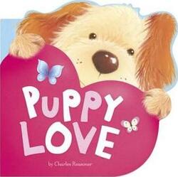 Puppy Love (Curious Fox: Charles Reasoner's Little Cuddles),Hardcover,ByCharles Reasoner