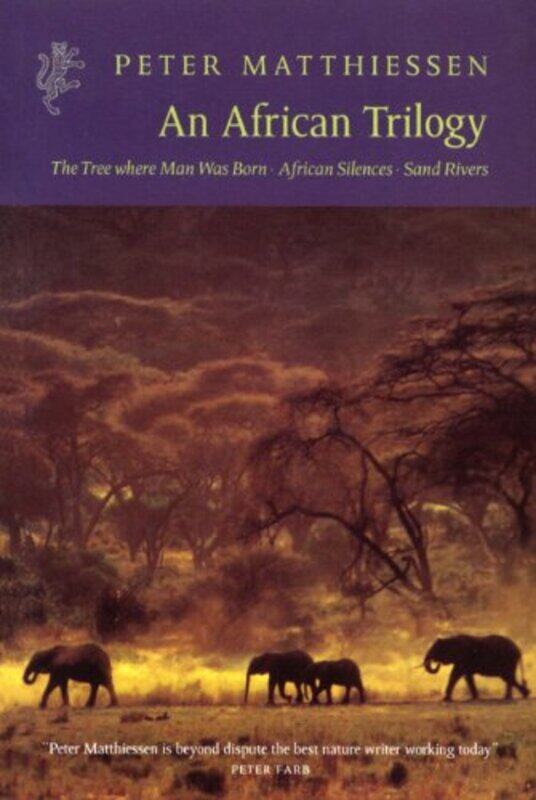 

An African Trilogy by Peter Matthiessen-Paperback