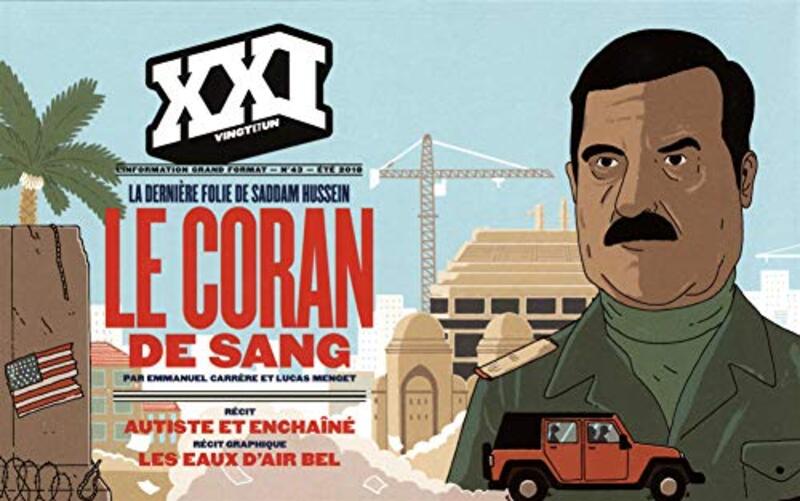 XXI N 43, t 2018 Le Coran de sang - La derni re folie de Saddam Hussein , Paperback by Christian Boltanski, Franck Bourgeron
