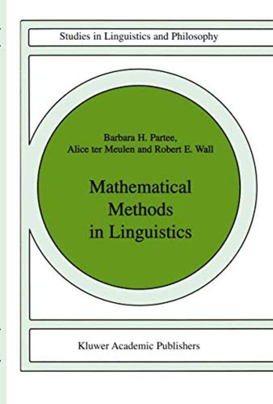 

Mathematical Methods in Linguistics by Gareth O'Callaghan-Hardcover