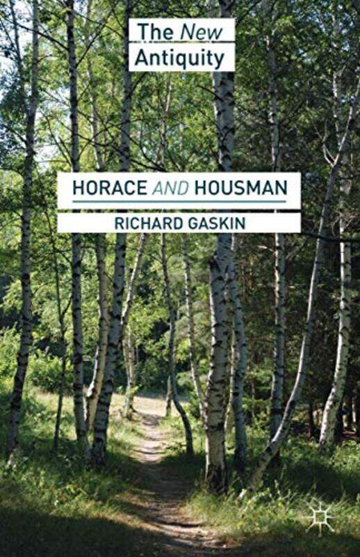 

Horace and Housman by R Gaskin-Hardcover