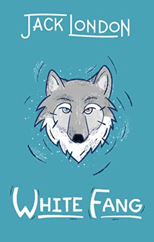 

White Fang by Jack London-Hardcover