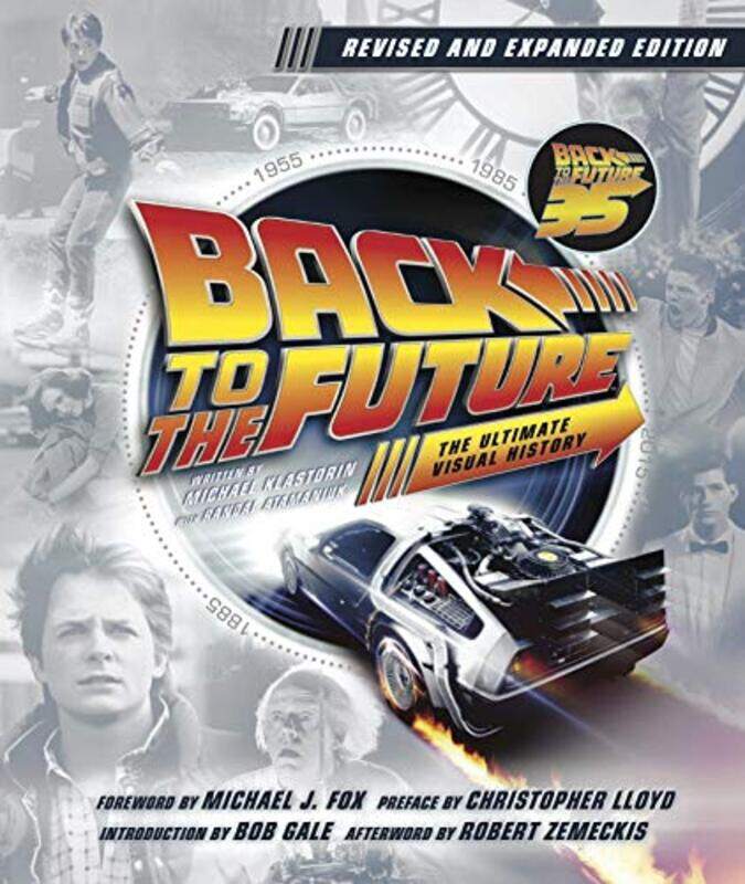 

Back to the Future The Ultimate Visual History Updated Edition -Hardcover