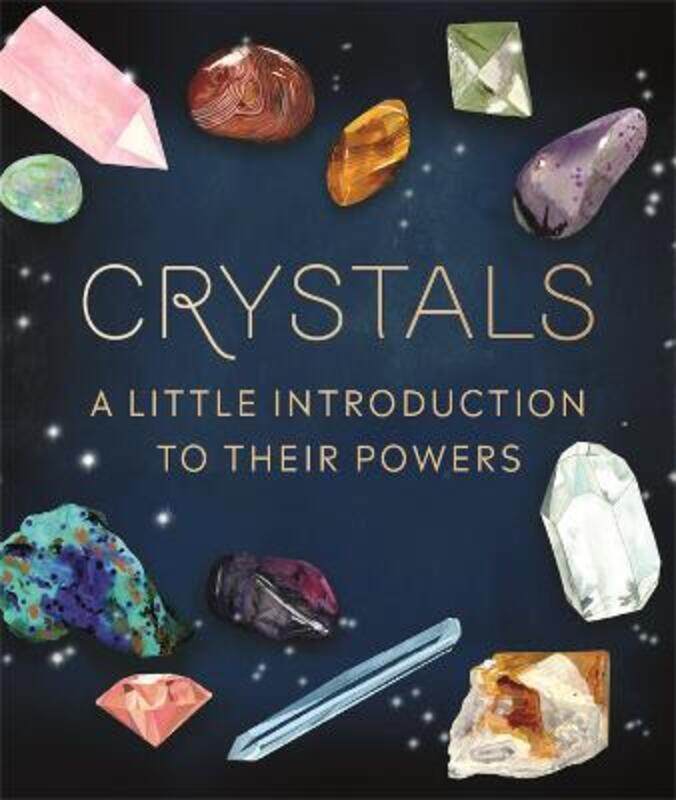 

Crystals: A Little Introduction to Their Powers,Hardcover,ByVan De Car, Nikki