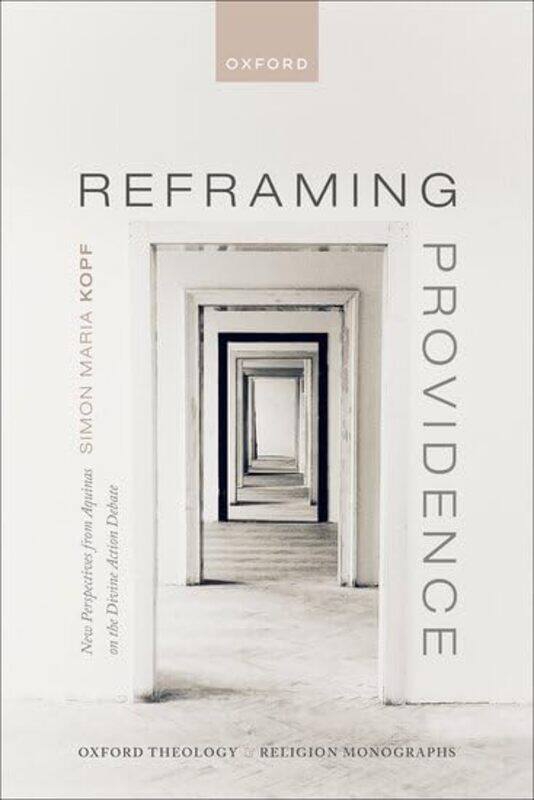 

Reframing Providence by Simon Maria (Associate Professor of Fundament Theology, Associate Professor of Fundament Theology, ITI Catholic University) Ko
