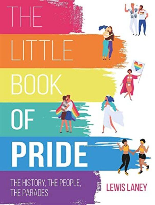 

The Little Book of Pride by Lewis Laney-Hardcover