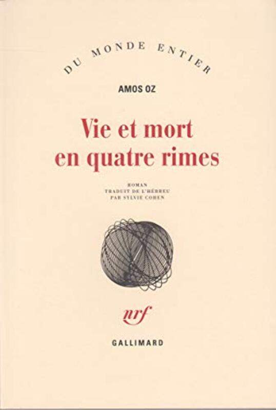 

Vie et mort en quatre rimes,Paperback,By:Amos Oz