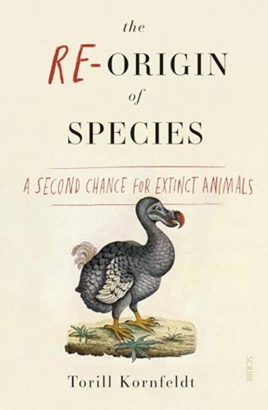 

The ReOrigin of Species by Torill KornfeldtFiona Graham-Paperback