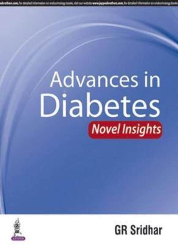 

Advances in Diabetes: Novel Insights.paperback,By :Gumpeny, Sridhar R