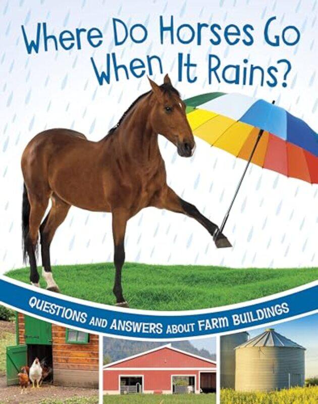 

Where Do Horses Go When It Rains by DK-Paperback