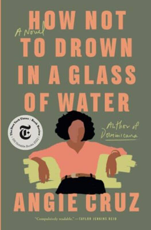 

How Not to Drown in a Glass of Water by Angie Cruz-Paperback