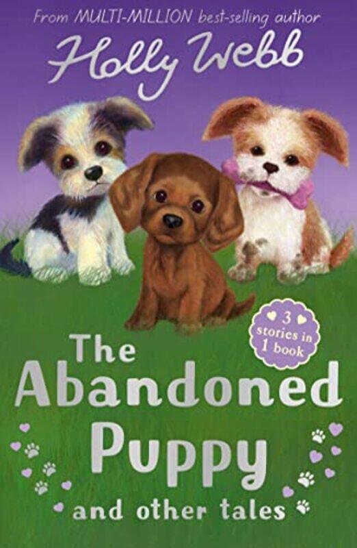 

The Abandoned Puppy and Other Tales by Holly WebbSophy Williams-Paperback