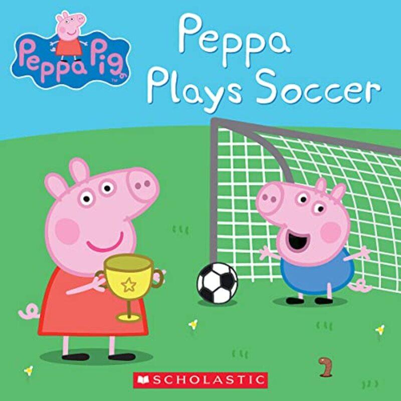 

Peppa Plays Soccer by Astley, Neville - Baker, Mark Paperback