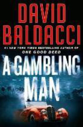 A Gambling Man, Paperback Book, By: David Baldacci