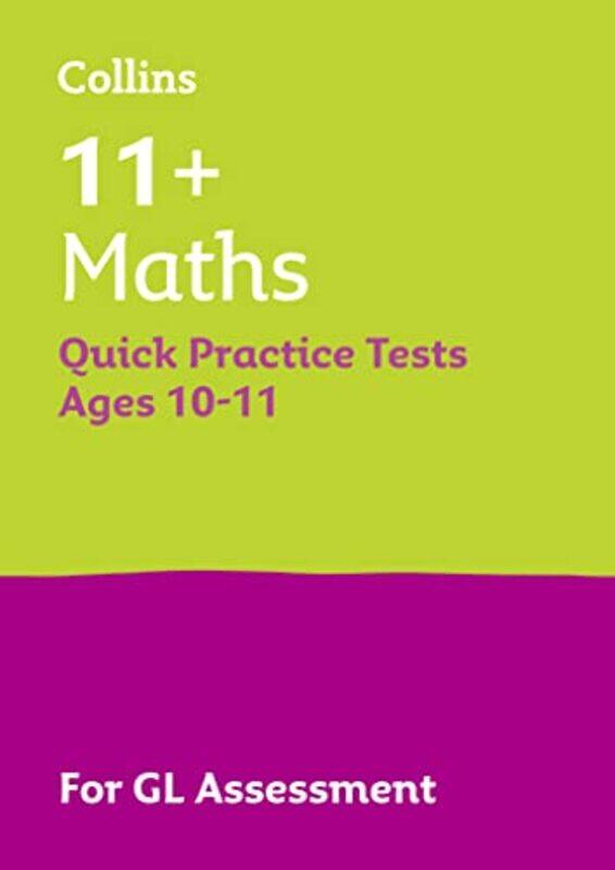 

11+ Maths Quick Practice Tests Age 10-11 (Year 6),Paperback,by:Letts 11+