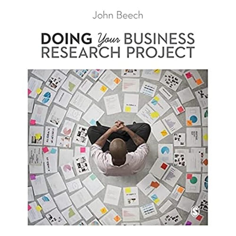 

Doing Your Business Research Project by John Beech-Paperback