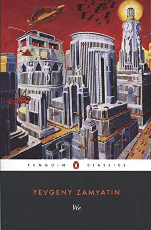 

We Penguin Twentieth Century Classics Paperback by Yevgeny Zamyatin