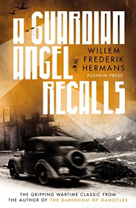 

A Guardian Angel Recalls by Willem Frederik HermansDavid Colmer-Paperback