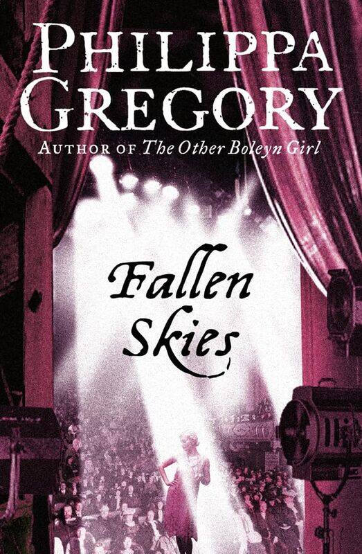 

Fallen Skies by Philippa Gregory-Paperback