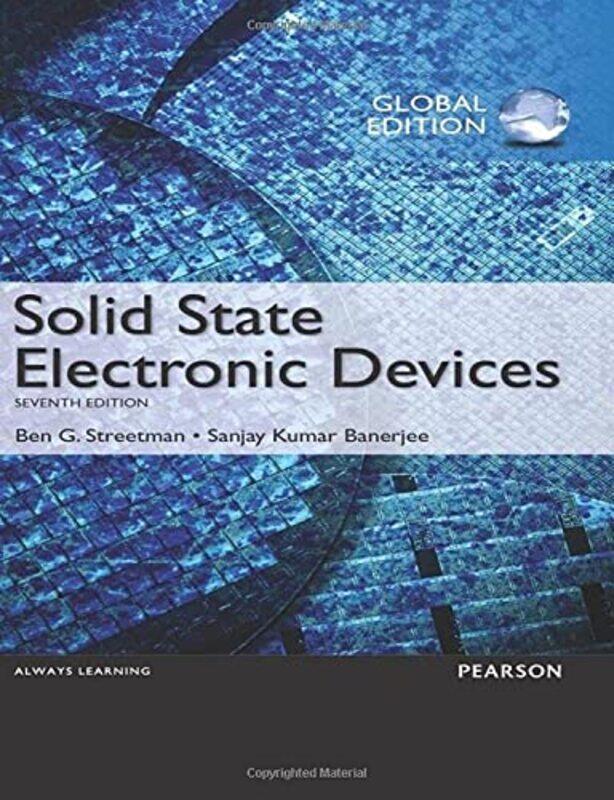 

Solid State Electronic Devices Global Edition by Brian Barrett-Paperback