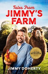 Tales from Jimmys Farm A heartwarming celebration of nature the changing seasons and a hugely popular wildlife park  as seen on ITVs Jimmy and Shivis Farmhouse Breakfast by Irene Northan-Hardcover