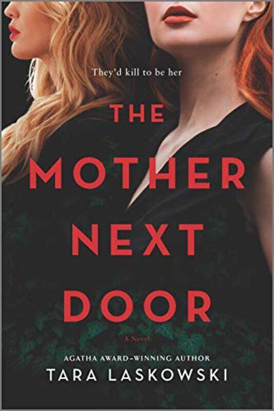 

Mother Next Door by TARA LASKOWSKI-Paperback