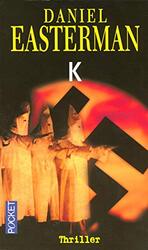 K,Paperback,By:Daniel Easterman