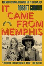 It Came From Memphis by Robert Gordon-Paperback