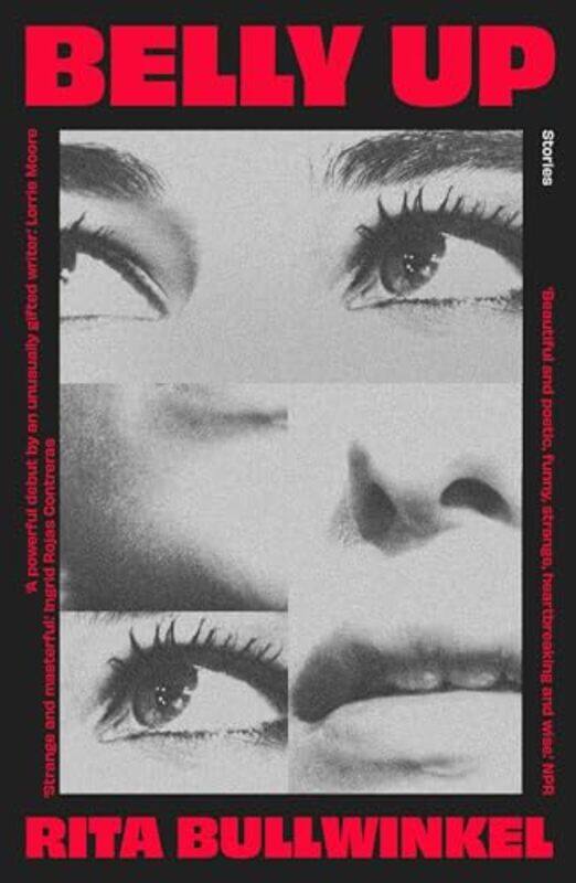 

Belly Up by Rita Bullwinkel-Paperback