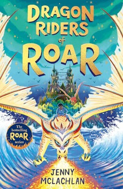 

Dragon Riders Of Roar Land Of Roar Book 4,Paperback By McLachlan, Jenny - Khatkevich, Alla - Mantle, Ben