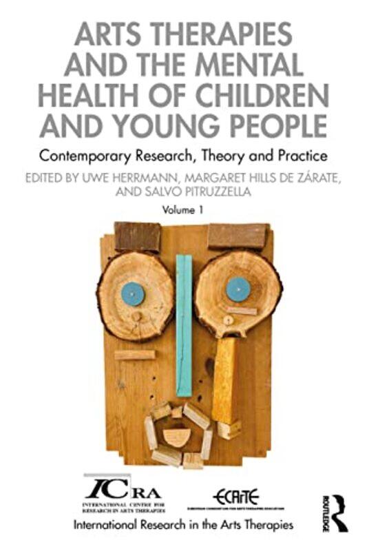 

Arts Therapies and the Mental Health of Children and Young People by Yoshinori SuzukiRobert Penn State University NovackBrian Auburn University Gibson