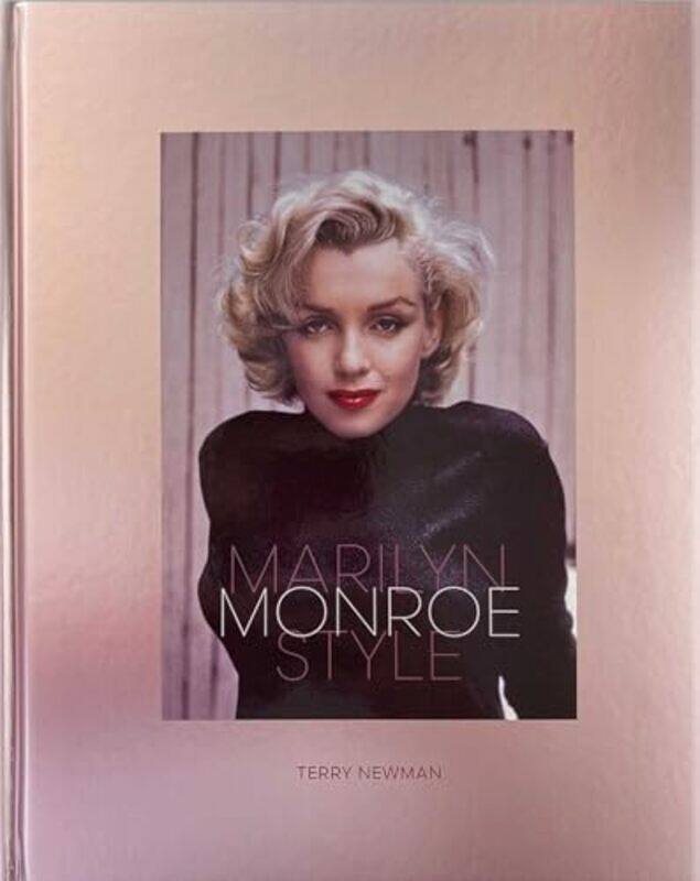 

Marilyn Monroe Style,Hardcover By Newman, Terry