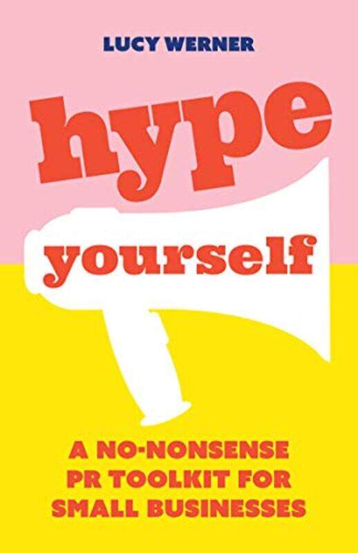 

Hype Yourself by Lucy Werner-Paperback