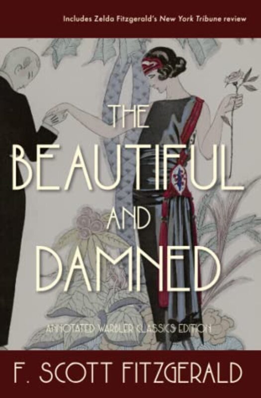 

The Beautiful and Damned: Annotated Warbler Classics Edition , Paperback by Fitzgerald, F Scott