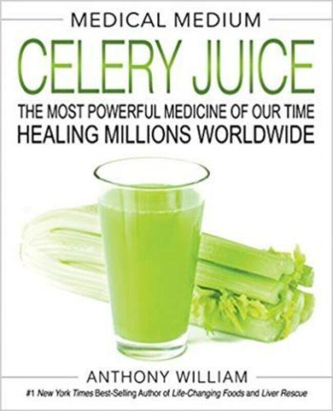 

Medical Medium Celery Juice.Hardcover,By :William, Anthony