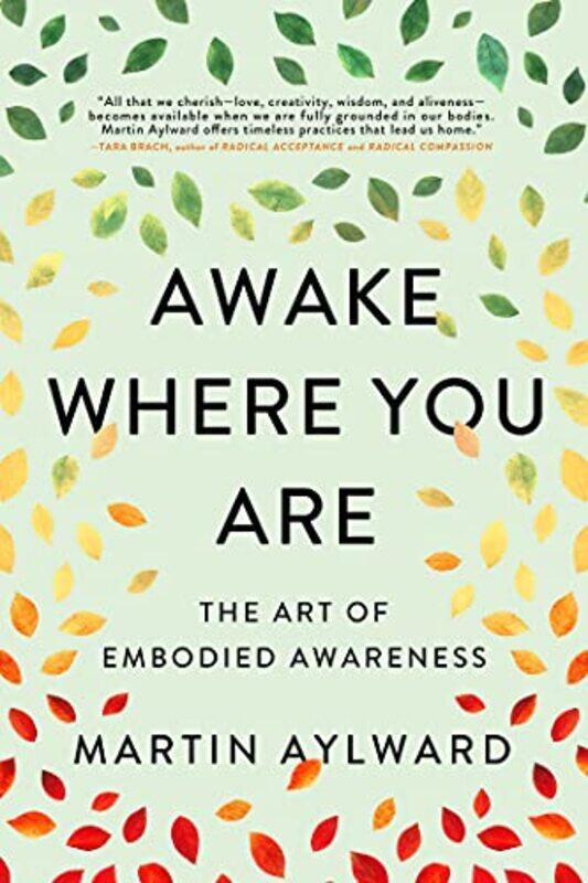 

Awake Where You Are by Martin Aylward-Paperback