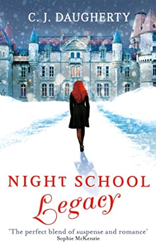 Night School Legacy by C J Daugherty-Paperback