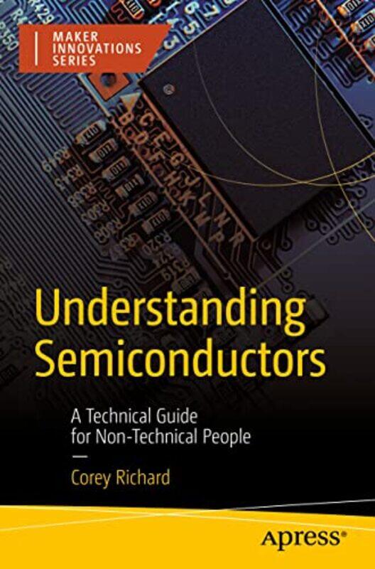 

Understanding Semiconductors by Sarah Key-Paperback